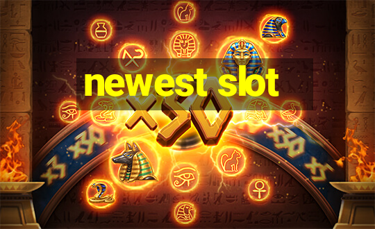 newest slot