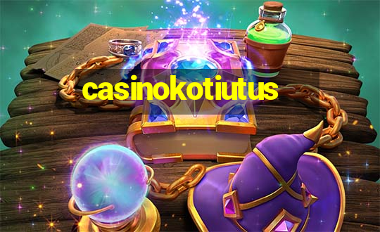 casinokotiutus