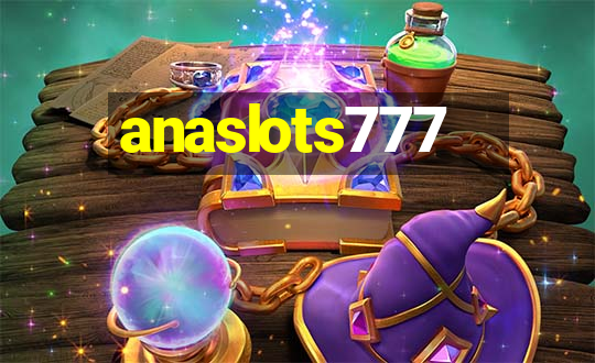 anaslots777