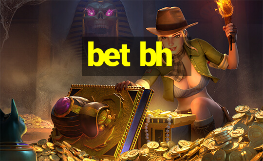 bet bh