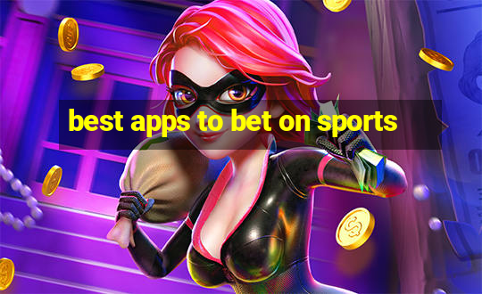 best apps to bet on sports