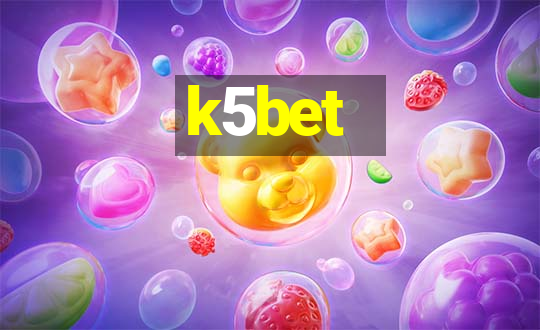 k5bet