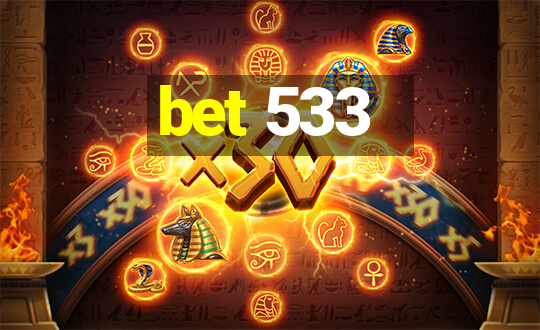 bet 533