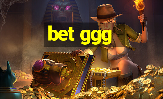 bet ggg