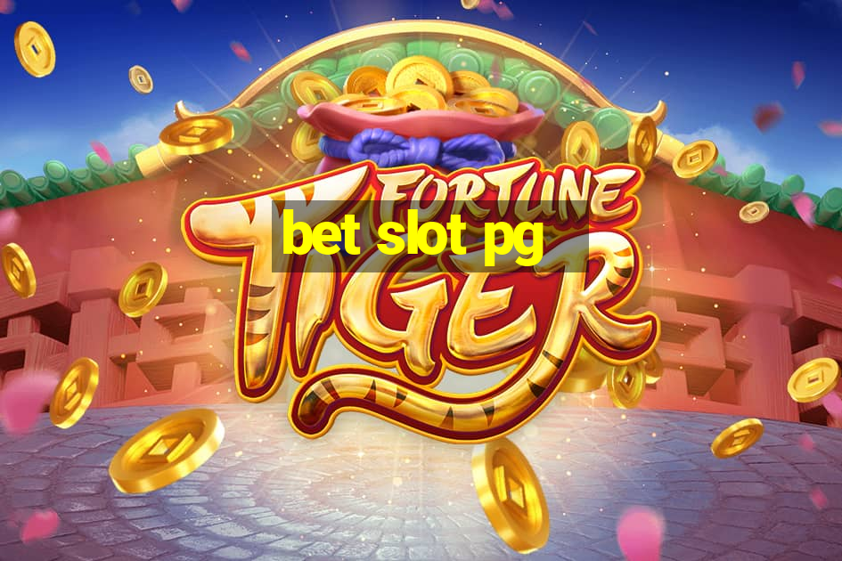 bet slot pg