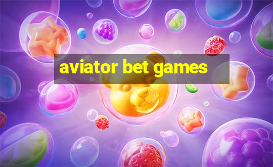 aviator bet games