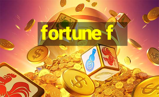 fortune f