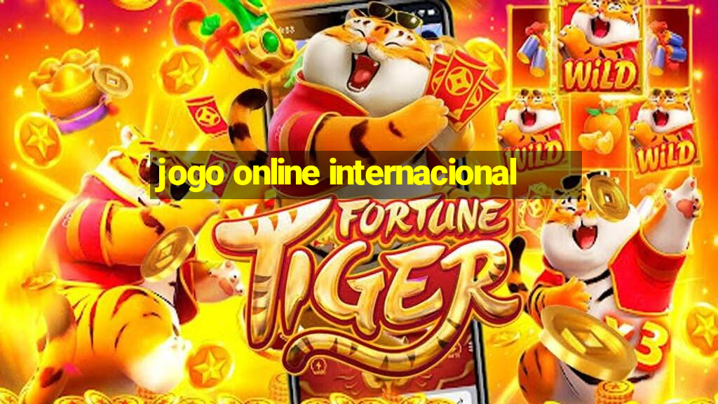 jogo online internacional