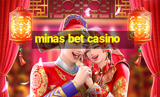 minas bet casino