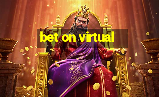 bet on virtual