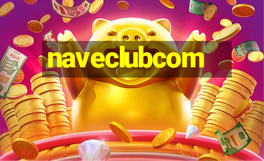 naveclubcom