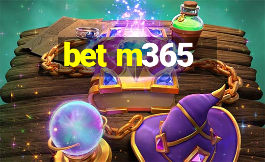 bet m365