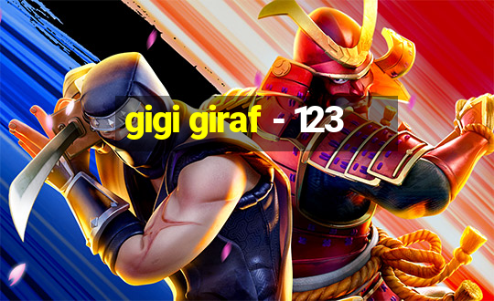 gigi giraf - 123