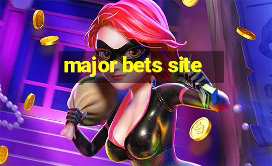 major bets site