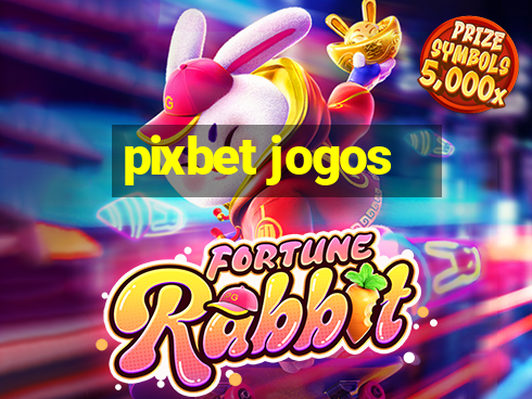 pixbet jogos