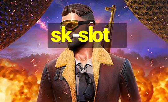 sk-slot