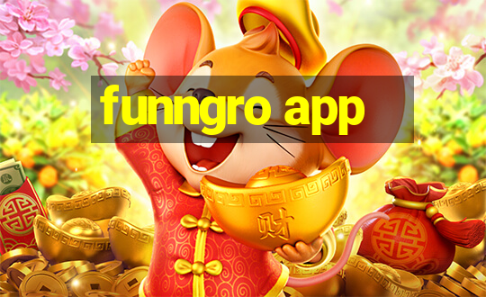 funngro app