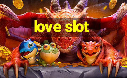 love slot