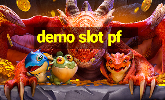 demo slot pf