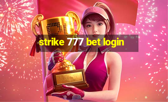 strike 777 bet login