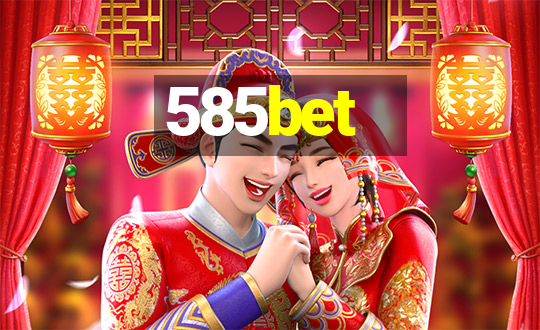 585bet