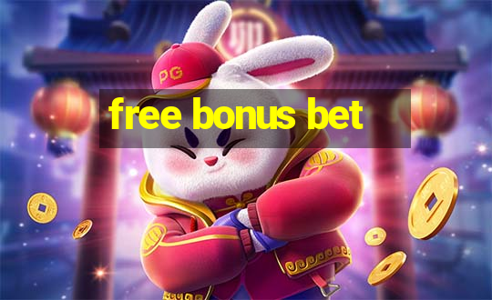 free bonus bet