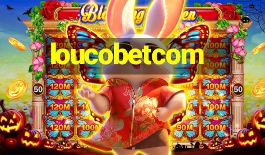 loucobetcom