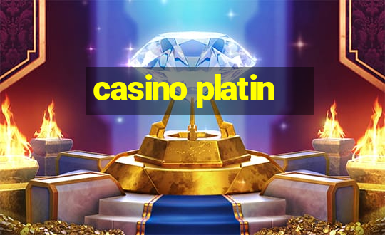 casino platin