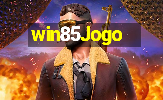 win85Jogo