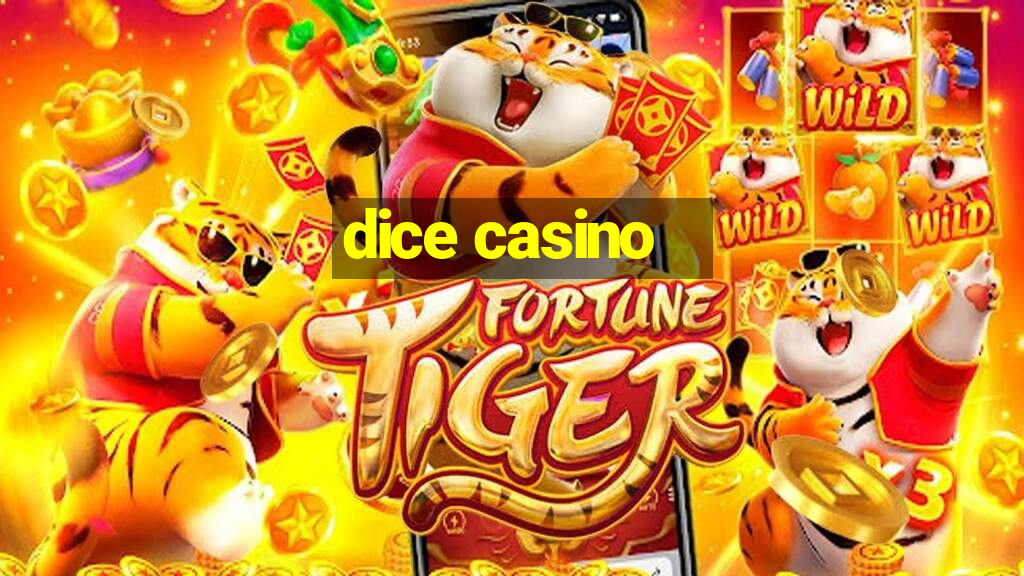 dice casino