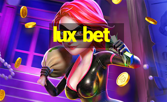 lux bet