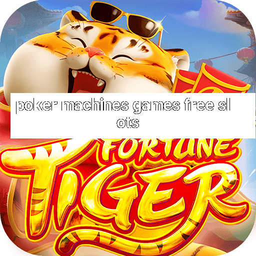 poker machines games free slots