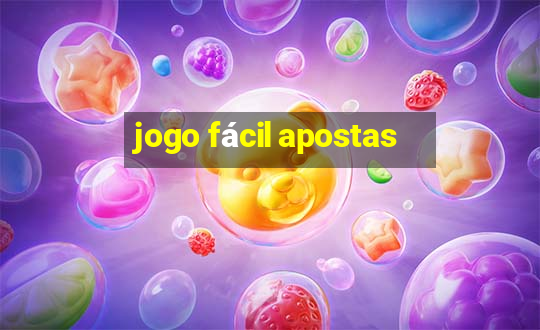 jogo fácil apostas