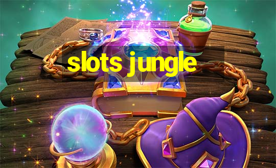 slots jungle