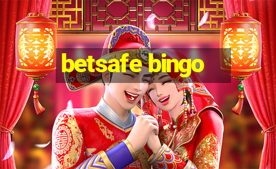 betsafe bingo