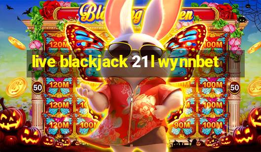 live blackjack 21 l wynnbet