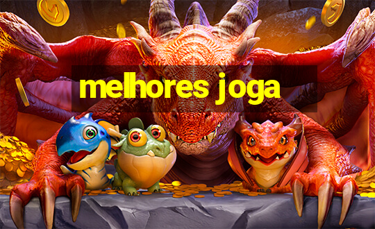 melhores joga