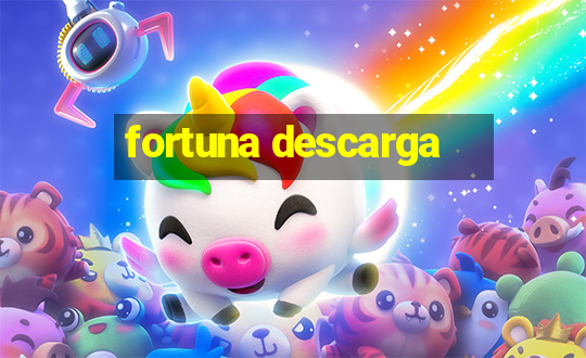 fortuna descarga