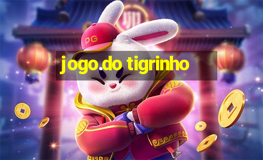 jogo.do tigrinho