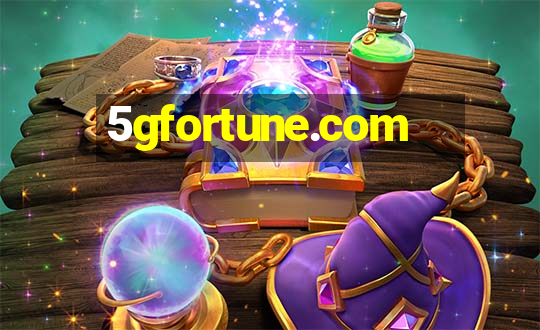 5gfortune.com