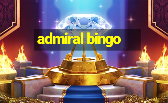 admiral bingo