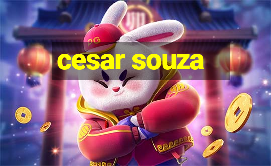 cesar souza