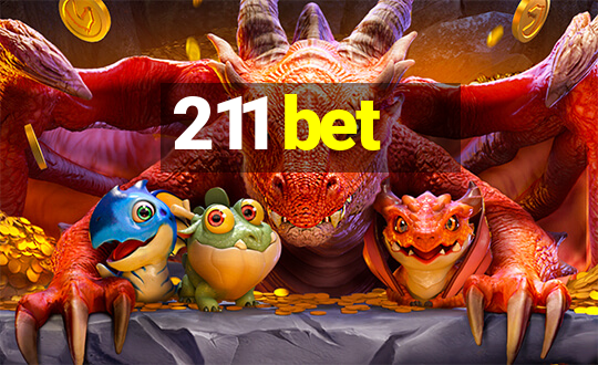 211 bet