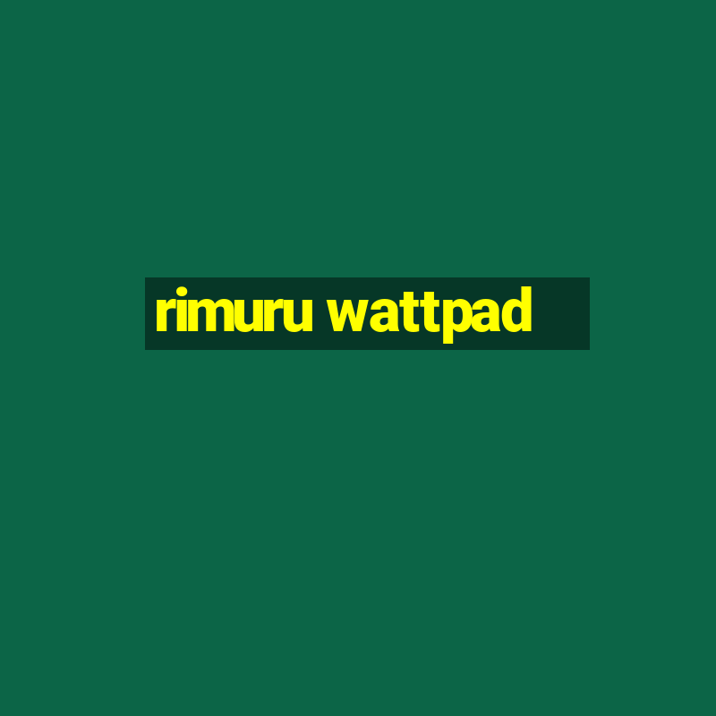 rimuru wattpad