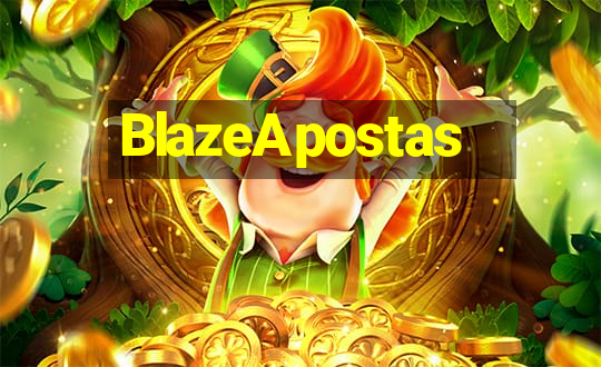 BlazeApostas