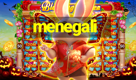 menegali