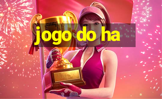 jogo do ha