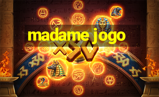 madame jogo