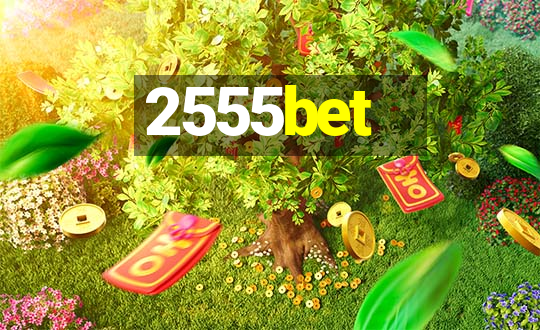 2555bet