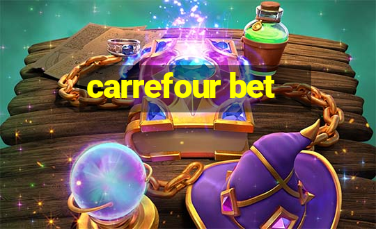 carrefour bet